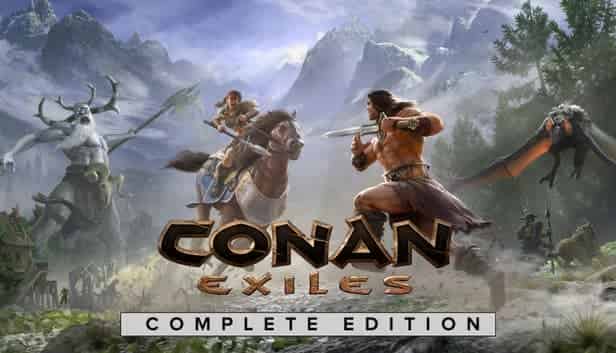 Conan Exiles Complete Edition