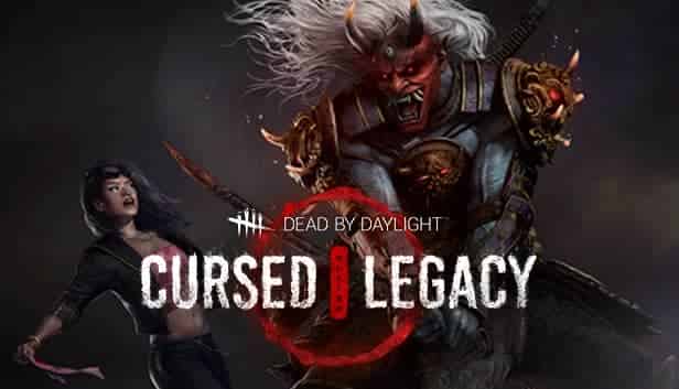 Dead by Daylight - Cursed Legacy Chapter