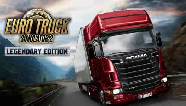 Euro Truck Simulator 2 Legendary Edition