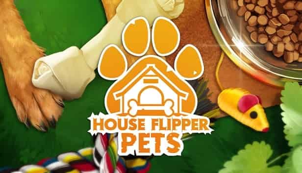 House Flipper - Pets